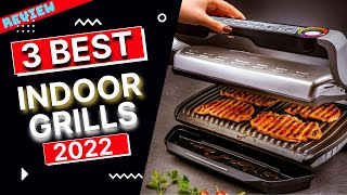 Best Indoor Grill of 2022  The 3 Best Indoor Grills Review [upl. by Ahsilak237]