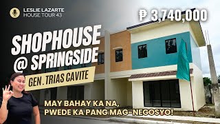 House Tour 43  Investors Dream Shophouse for Sale in Springside General Trias Cavite [upl. by Bitthia]