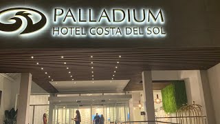 Palladium Costa Del Sol Benalmadena Spain One of the best hotels All Inclusive review [upl. by Zerelda]