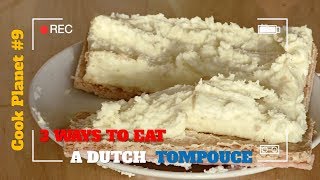 3 ways to eat a Dutch Tompouce  Cook Planet 9  Planet Michell [upl. by Novonod]