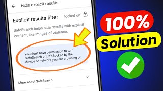 Google Safe Search Fix Dont Have Permission To Change Your SafeSearch Setting Problem Solve [upl. by Tirb]