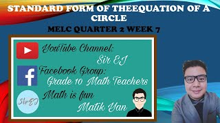 Grade 10 Math  Quarter 2  Lesson 17  Standard Form of the Equation of a Circle [upl. by Haeli]