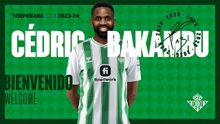 Cédric Bakambu nuevo jugador del Real Betis ✍🆕 [upl. by Daeriam879]