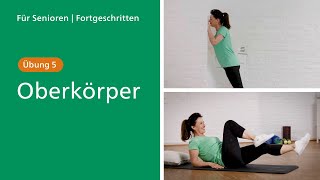 Für Fortgeschrittene  Stärkung des Oberkörpers [upl. by Latreshia84]