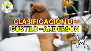 🦴 Fracturas Expuestas Clasificación de Gustilo y Anderson [upl. by Evvie]