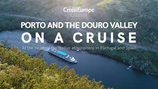 Porto and the Douro Valley on a cruise  CroisiEurope Cruises [upl. by Yeca]