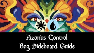 Azorius Control Bo3 Sideboard Guide  May 2024  Outlaws of Thunder Junction  MTG Arena [upl. by Drawyah838]