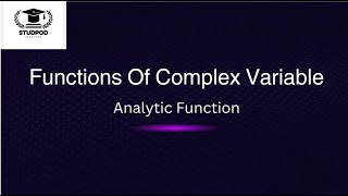 Video 1 ▪︎Electrical Engineering Mathematics  EEM  Function of complex variable rtmnu [upl. by Aninat]