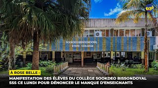 À Rose Belle  manifestation des élèves du collège Sookdeo Bissondoyal SSS ce lundi pour dénoncer [upl. by Merce]