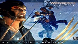 X2 Wolverines Revenge Walkthrough Act I Part I Weapon X [upl. by Illom]