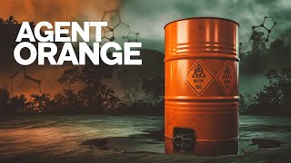 AGENT ORANGE Secrets They Dont Want You to Know [upl. by Berthoud910]