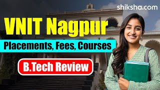 VNIT Nagpur VNIT BTech Review [upl. by Justina]