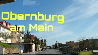 Driving Around OBERNBURG am Main l Bayern l Annie Mich [upl. by Llehcim]