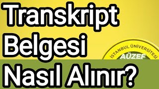 AÜZEF Transkript Belgesi Nasıl Alınır 20232024 auzef aof [upl. by Auqemahs]