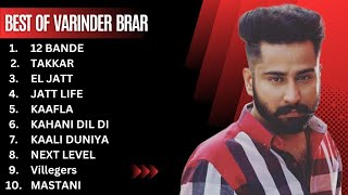 Varinder Brars 🔥 2023 New Song 🤯  Varinder Brar all songs VarinderBrar [upl. by Assiar]