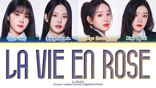 ILAND2 La Vie en Rose by IZONE Lyrics Color Coded Lyrics [upl. by Namus]