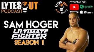 Sam Hoger TUF 1 Deep Dive Ep 240 [upl. by Albrecht]