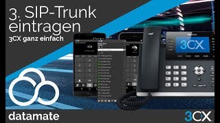 3CX ganz einfach  Teil 3  SipTrunk eintragen [upl. by Oah]