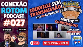 Conexão Rotom Podcast 027  O Fim das Transmissões dos Regionais LATAM  CARTAS POKÉMON TCG [upl. by Eellac64]