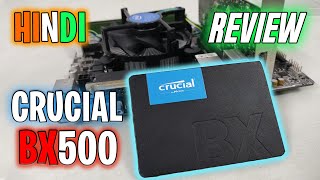 Crucial BX500 SSD Review  Crucial BX500 Teardown  Hindi [upl. by Lokcin]