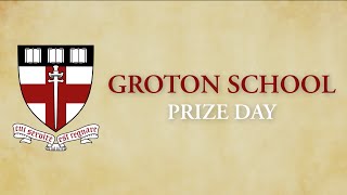 Groton School Prize Day 2024 [upl. by Enirbas91]