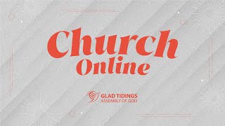 Glad Tidings  Church Online  2 June 2024 [upl. by Lindley]