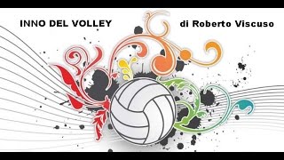 INNO DEL VOLLEY  Roberto Viscuso [upl. by Emoreg]