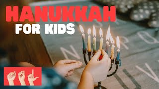 ASL Hanukkah for Kids [upl. by Nobe]