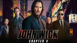 John Wick 4 Full Movie  Keanu Reeves Donnie Yen Bill Skarsgård  Chad Stahelski  Facts amp Review [upl. by Nomyaw753]