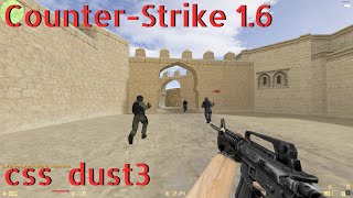 CounterStrike 16 cssdust3 online gameplay  November 2024 [upl. by Nnaitsirhc]