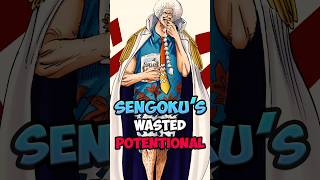 Reasons Why Sengoku is the Most WASTED Character in One Piece [upl. by Yenttihw]