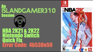 Nintendo Switch How to Fix the NBA 2K21 and 2K22 Server Error [upl. by Tahpos]