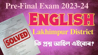 Pre Final Exam 202324 Lakhimpur District Solved MCQs and grammar  HSLC 2024  You can learn [upl. by Zola537]