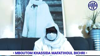 WAKHTANE MBOUTOUM KHASSIDA YI MAFATIHOUL BICHRI PAR SERIGNE MOUSTAPHA BADIANE [upl. by Gean]