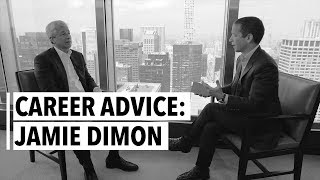 Jamie Dimons Career Advice [upl. by Nahgrom]