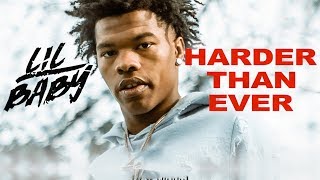 Lil Baby  Intro Harder Than Ever [upl. by Zia]