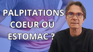 Palpitations cardiaques  L estomac un coupable innatendu [upl. by Aerdma]