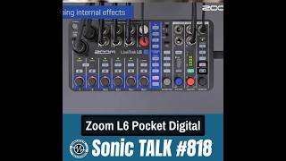 Sonic TALK 818  Behringer Zoom and Elektron [upl. by Clim]