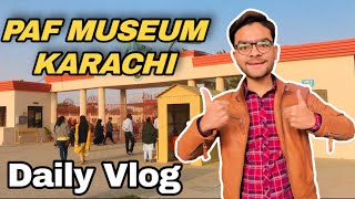 PAF Museum Karachi Vlogs karachi pafmuseum dailyvlog  nomi daily vlogs [upl. by Fezoj]