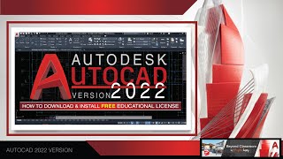 AutoCAD 2022  How to download and install a FREE Educational version [upl. by Pearla453]