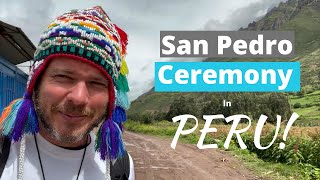 Doing a San Pedro Plant Medicine Ceremony in Peru [upl. by Ahseuqal279]