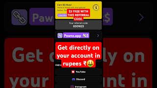 Pawn app referral code earning 💸 3 free with this code pawnapp cashback free dollar rupees [upl. by Hteb250]