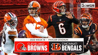 Browns at Bengals  Week 18 Game Preview  Pro Bowlers  Cleveland Browns Podcast 2024 [upl. by Nalon]