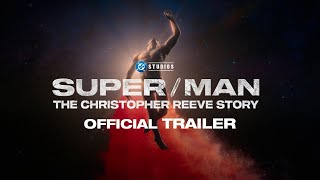 SuperMan The Christopher Reeve Story  Official Trailer [upl. by Dyl278]