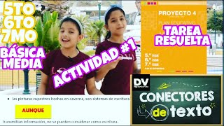 🔴SEMANA 25🔴 PROYECTO 4 5to6toy7mo AÑO ACTIVIDAD1 Semana2 ⭐ MANEJO DE CONECTORES⭐BasicaMedia [upl. by Mallis]