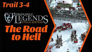 Stronghold Legends  4 The Road to Hell with commentary [upl. by Tirrell407]