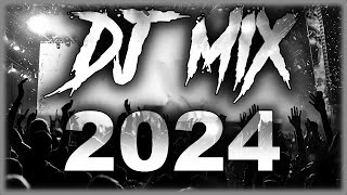 DJ MIX 2024  Mashups amp Remixes of Popular Songs 2024  DJ Remix Club Music Party Mix 2025 🥳 [upl. by Meter247]