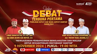 🔴 LIVE DEBAT TERBUKA PERTAMA CALON BUPATI amp WAKIL BUPATI GIANYAR 2024 [upl. by Anitsrik]