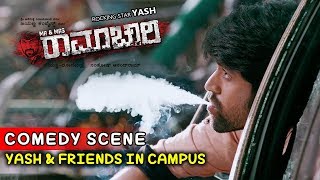 Yash Movies  Radhika Searches For Yash In College Scenes  Mr And Mrs Ramachari [upl. by Florry]