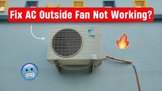 How to Fix AC Outside Fan Not Working [upl. by Zed]